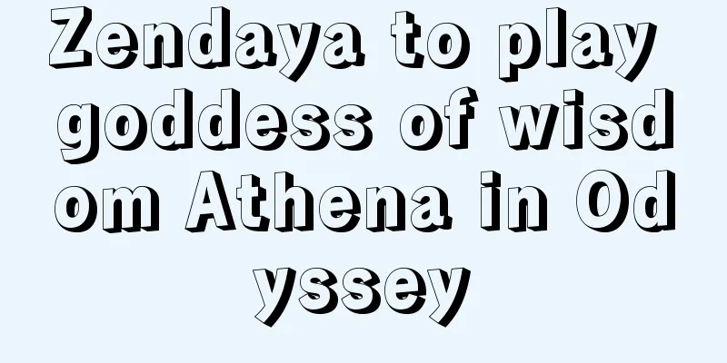 Zendaya to play goddess of wisdom Athena in Odyssey