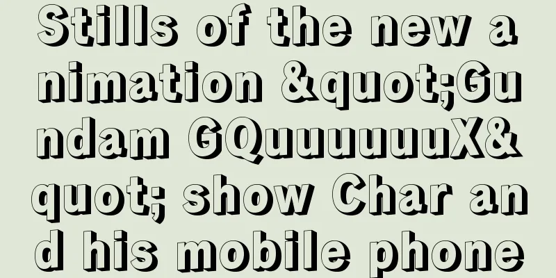 Stills of the new animation "Gundam GQuuuuuuX" show Char and his mobile phone