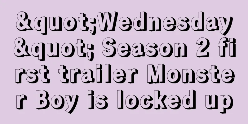"Wednesday" Season 2 first trailer Monster Boy is locked up