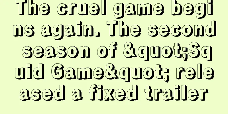 The cruel game begins again. The second season of "Squid Game" released a fixed trailer