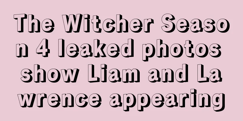 The Witcher Season 4 leaked photos show Liam and Lawrence appearing