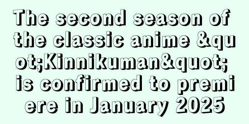 The second season of the classic anime "Kinnikuman" is confirmed to premiere in January 2025