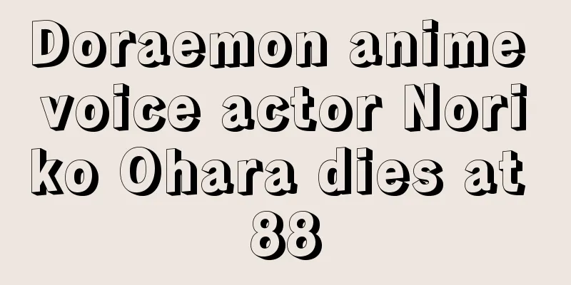 Doraemon anime voice actor Noriko Ohara dies at 88
