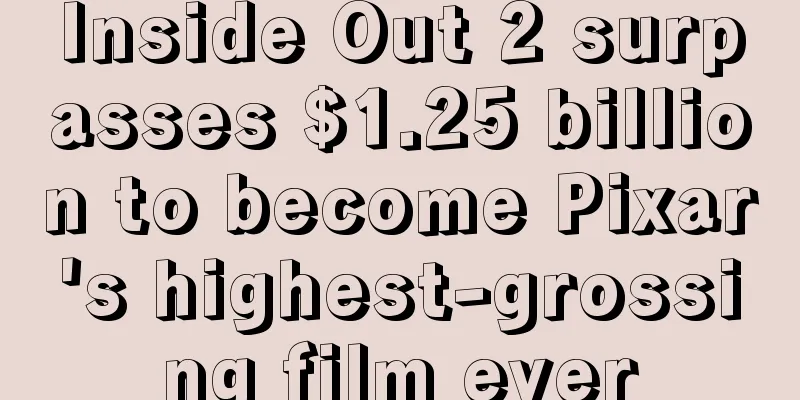 Inside Out 2 surpasses $1.25 billion to become Pixar's highest-grossing film ever