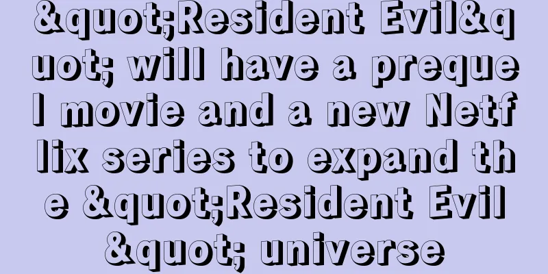 "Resident Evil" will have a prequel movie and a new Netflix series to expand the "Resident Evil" universe