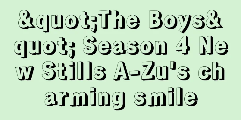 "The Boys" Season 4 New Stills A-Zu's charming smile