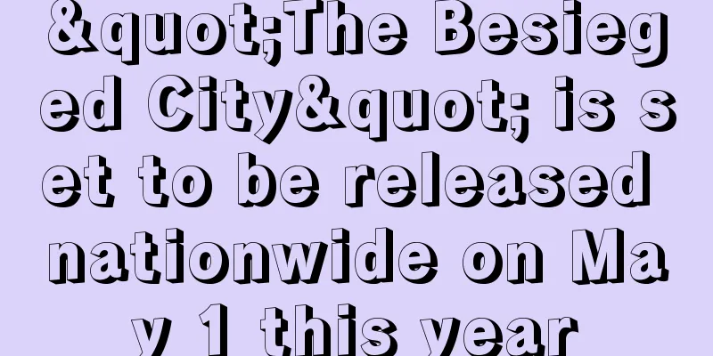 "The Besieged City" is set to be released nationwide on May 1 this year