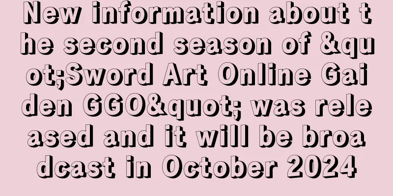 New information about the second season of "Sword Art Online Gaiden GGO" was released and it will be broadcast in October 2024