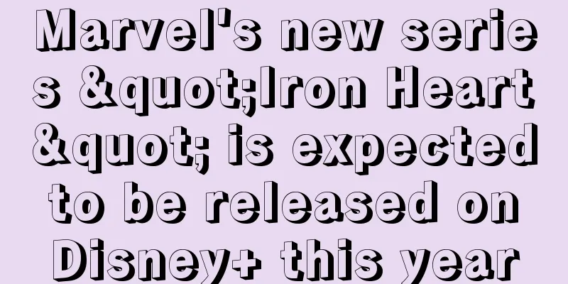 Marvel's new series "Iron Heart" is expected to be released on Disney+ this year