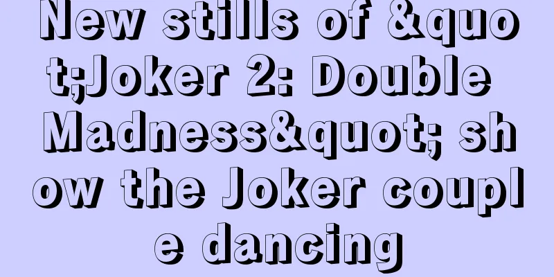 New stills of "Joker 2: Double Madness" show the Joker couple dancing