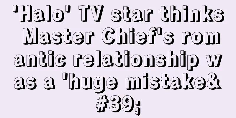 'Halo' TV star thinks Master Chief's romantic relationship was a 'huge mistake'