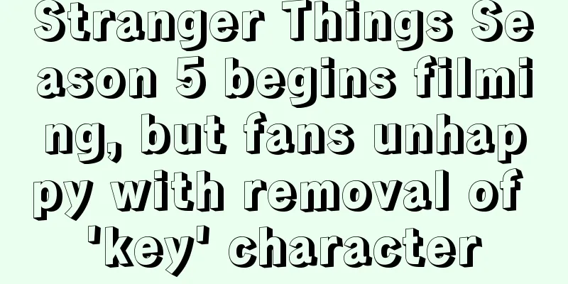 Stranger Things Season 5 begins filming, but fans unhappy with removal of 'key' character