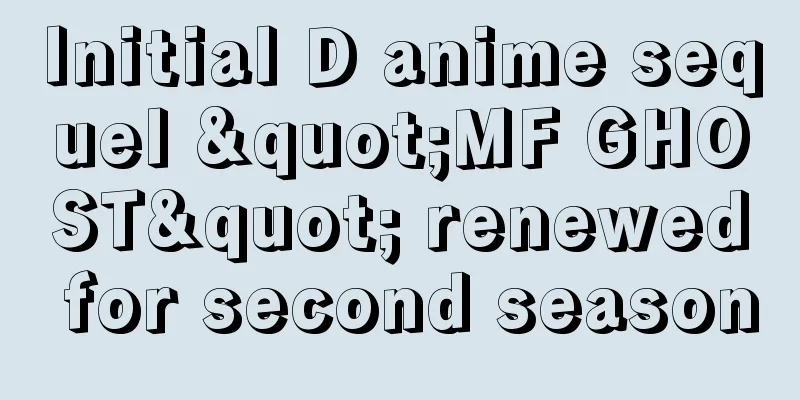 Initial D anime sequel "MF GHOST" renewed for second season