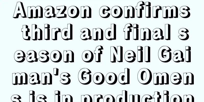 Amazon confirms third and final season of Neil Gaiman's Good Omens is in production