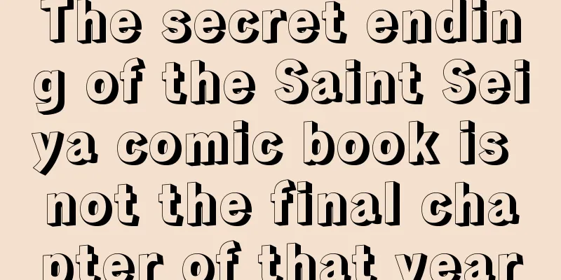 The secret ending of the Saint Seiya comic book is not the final chapter of that year
