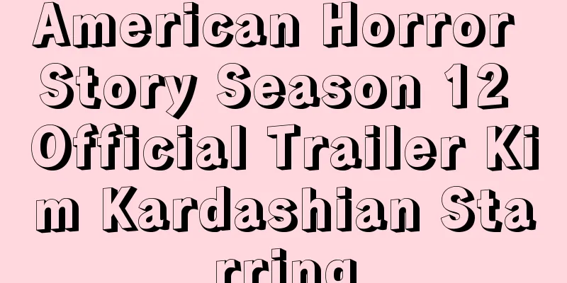 American Horror Story Season 12 Official Trailer Kim Kardashian Starring
