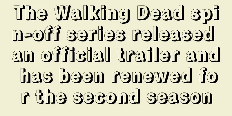 The Walking Dead spin-off series released an official trailer and has been renewed for the second season