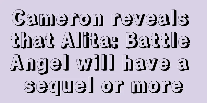 Cameron reveals that Alita: Battle Angel will have a sequel or more