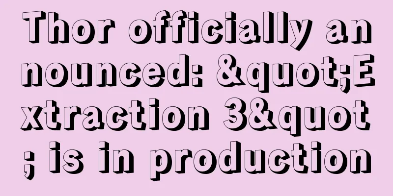 Thor officially announced: "Extraction 3" is in production