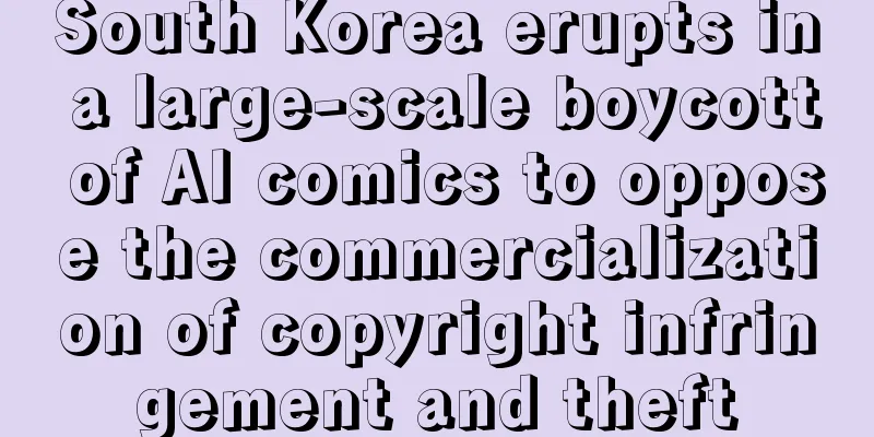 South Korea erupts in a large-scale boycott of AI comics to oppose the commercialization of copyright infringement and theft