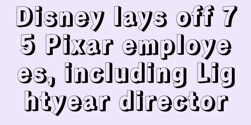 Disney lays off 75 Pixar employees, including Lightyear director