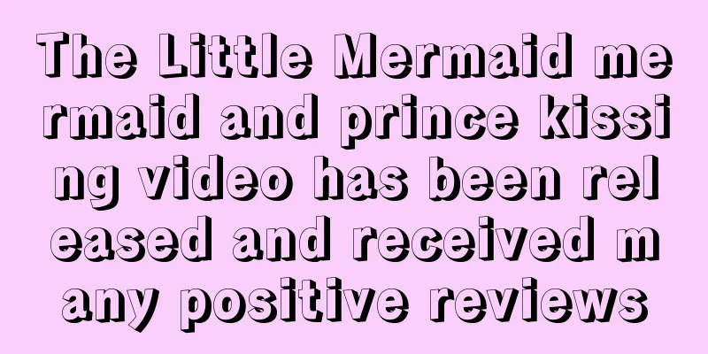 The Little Mermaid mermaid and prince kissing video has been released and received many positive reviews