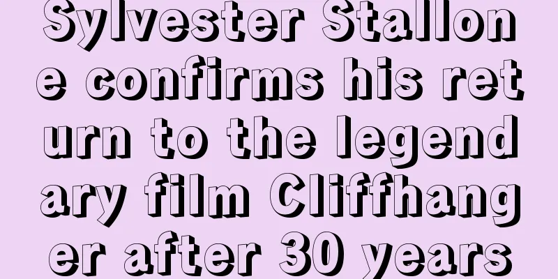 Sylvester Stallone confirms his return to the legendary film Cliffhanger after 30 years