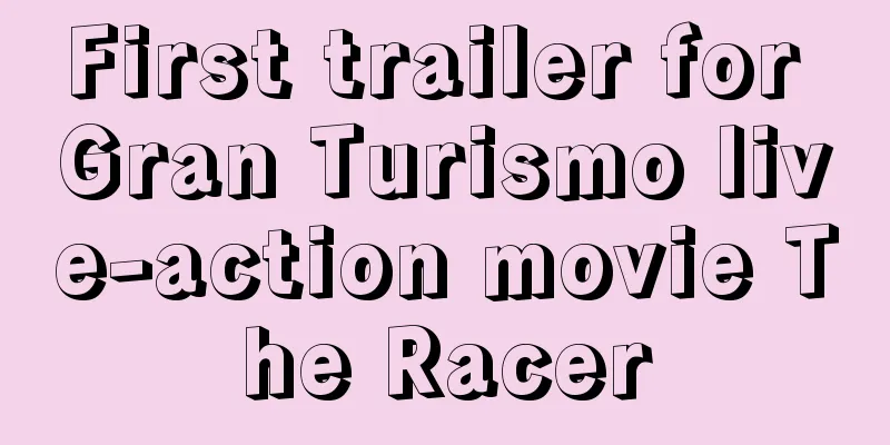 First trailer for Gran Turismo live-action movie The Racer