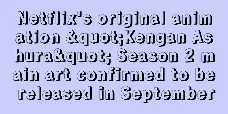 Netflix's original animation "Kengan Ashura" Season 2 main art confirmed to be released in September