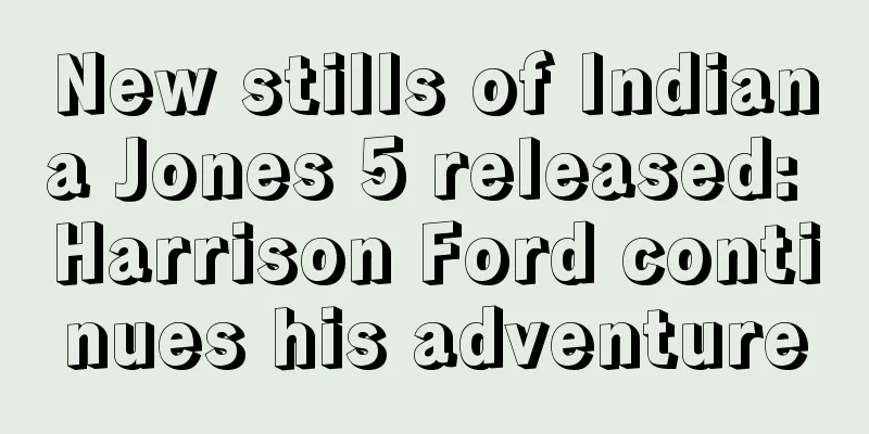 New stills of Indiana Jones 5 released: Harrison Ford continues his adventure