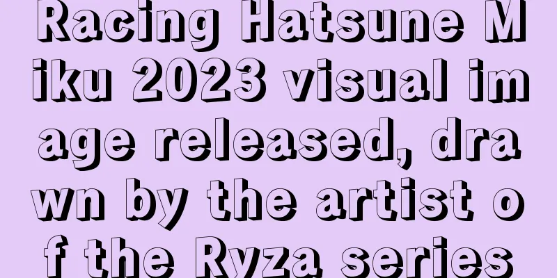 Racing Hatsune Miku 2023 visual image released, drawn by the artist of the Ryza series