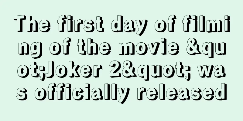 The first day of filming of the movie "Joker 2" was officially released