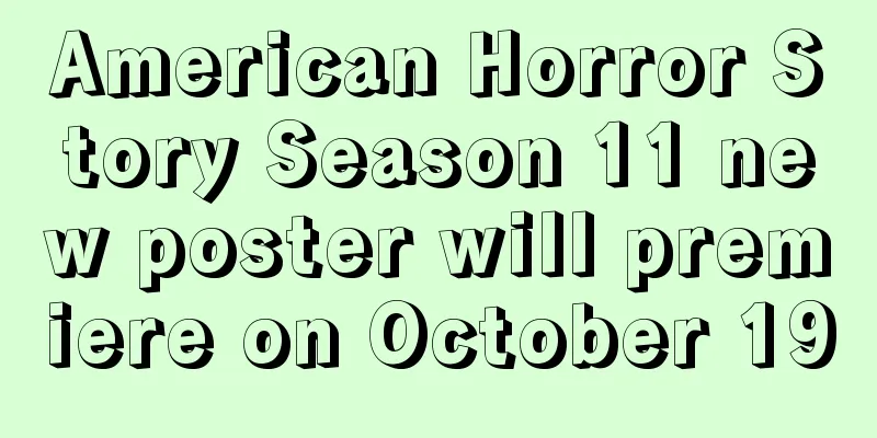 American Horror Story Season 11 new poster will premiere on October 19