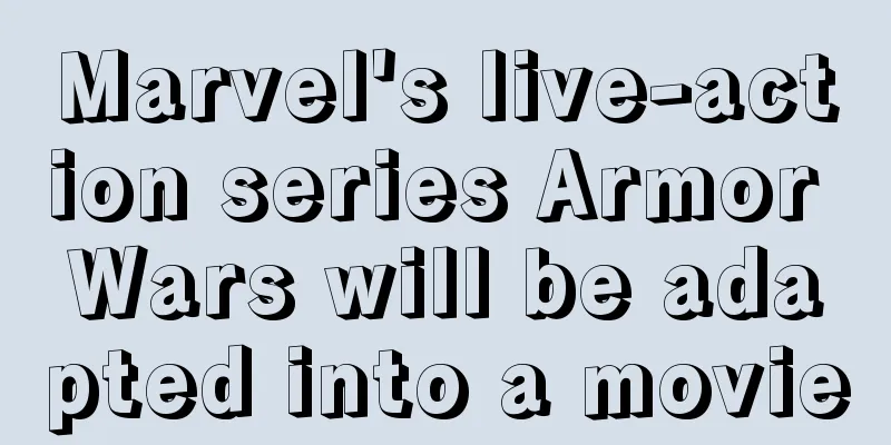 Marvel's live-action series Armor Wars will be adapted into a movie