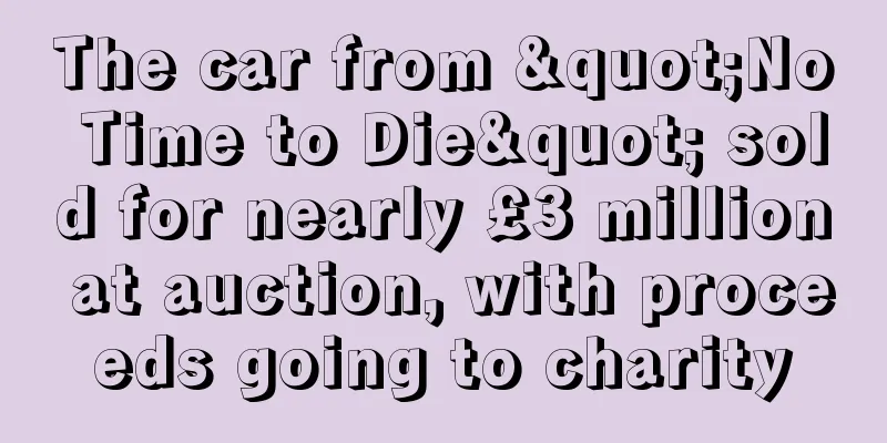 The car from "No Time to Die" sold for nearly £3 million at auction, with proceeds going to charity