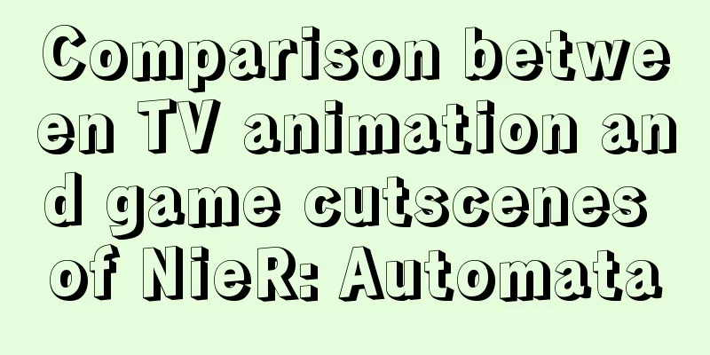 Comparison between TV animation and game cutscenes of NieR: Automata