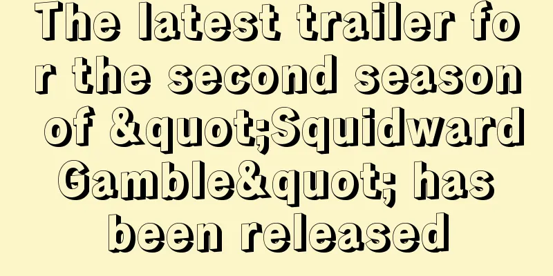 The latest trailer for the second season of "Squidward Gamble" has been released
