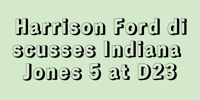 Harrison Ford discusses Indiana Jones 5 at D23