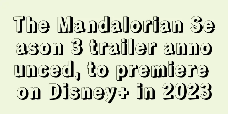 The Mandalorian Season 3 trailer announced, to premiere on Disney+ in 2023