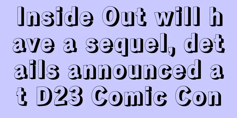 Inside Out will have a sequel, details announced at D23 Comic Con