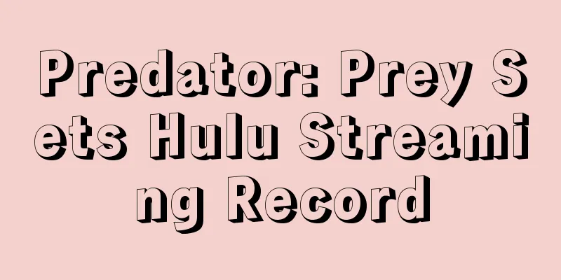 Predator: Prey Sets Hulu Streaming Record