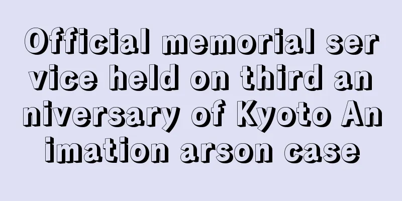 Official memorial service held on third anniversary of Kyoto Animation arson case