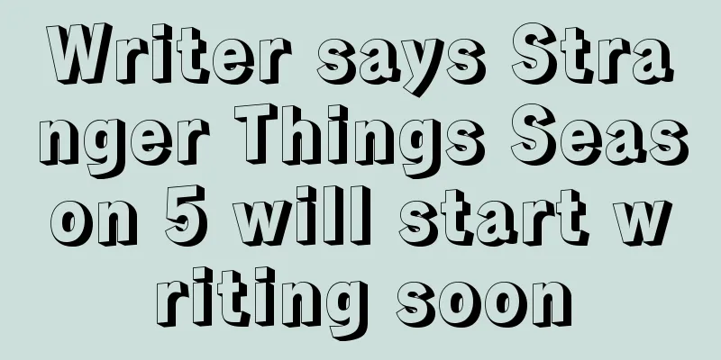 Writer says Stranger Things Season 5 will start writing soon