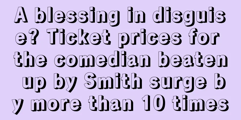 A blessing in disguise? Ticket prices for the comedian beaten up by Smith surge by more than 10 times