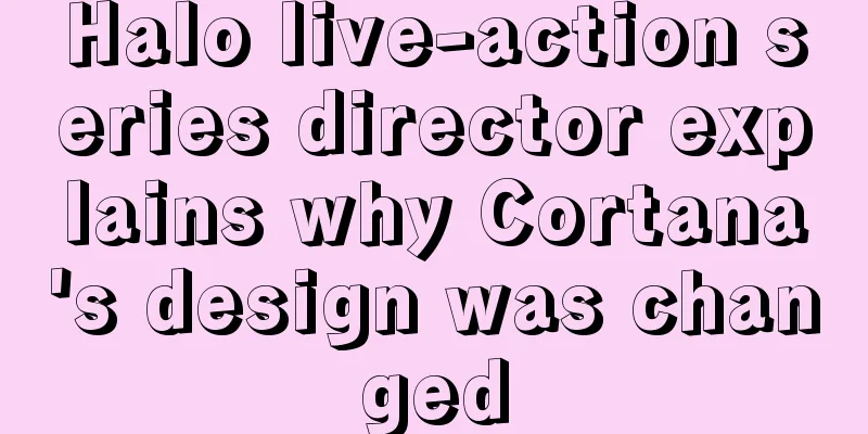 Halo live-action series director explains why Cortana's design was changed