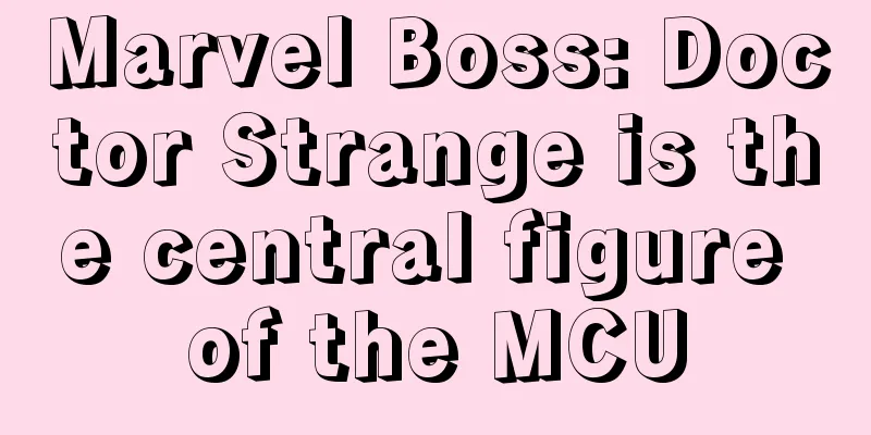 Marvel Boss: Doctor Strange is the central figure of the MCU