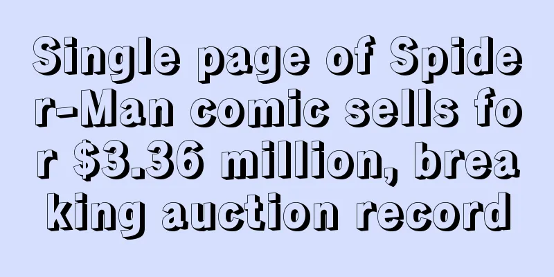 Single page of Spider-Man comic sells for $3.36 million, breaking auction record
