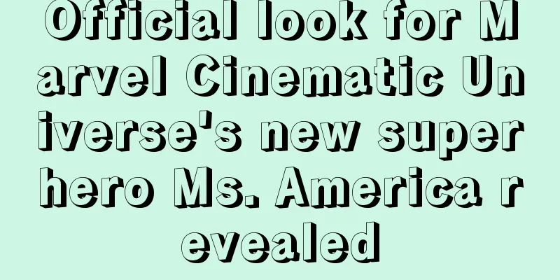 Official look for Marvel Cinematic Universe's new superhero Ms. America revealed