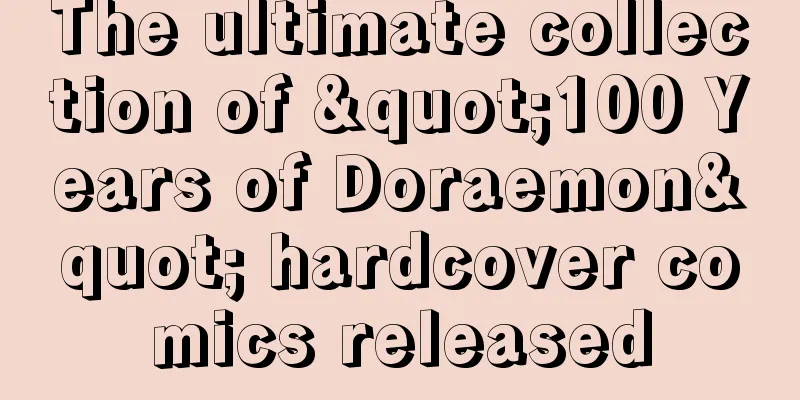The ultimate collection of "100 Years of Doraemon" hardcover comics released