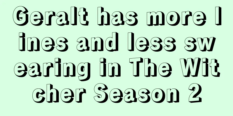 Geralt has more lines and less swearing in The Witcher Season 2